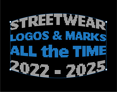 STREETWEAR LOGOS & MARKS - ALL THE TIME