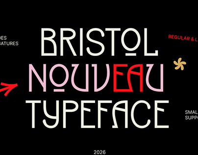Bristol Nouveau Typeface